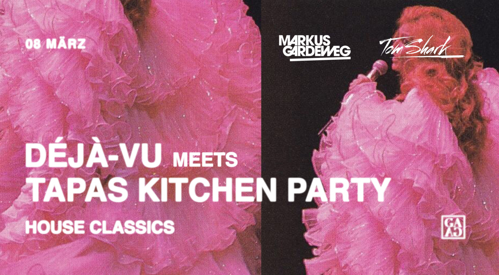 Déjà-Vu House Classics meets Tapas Kitchen Party