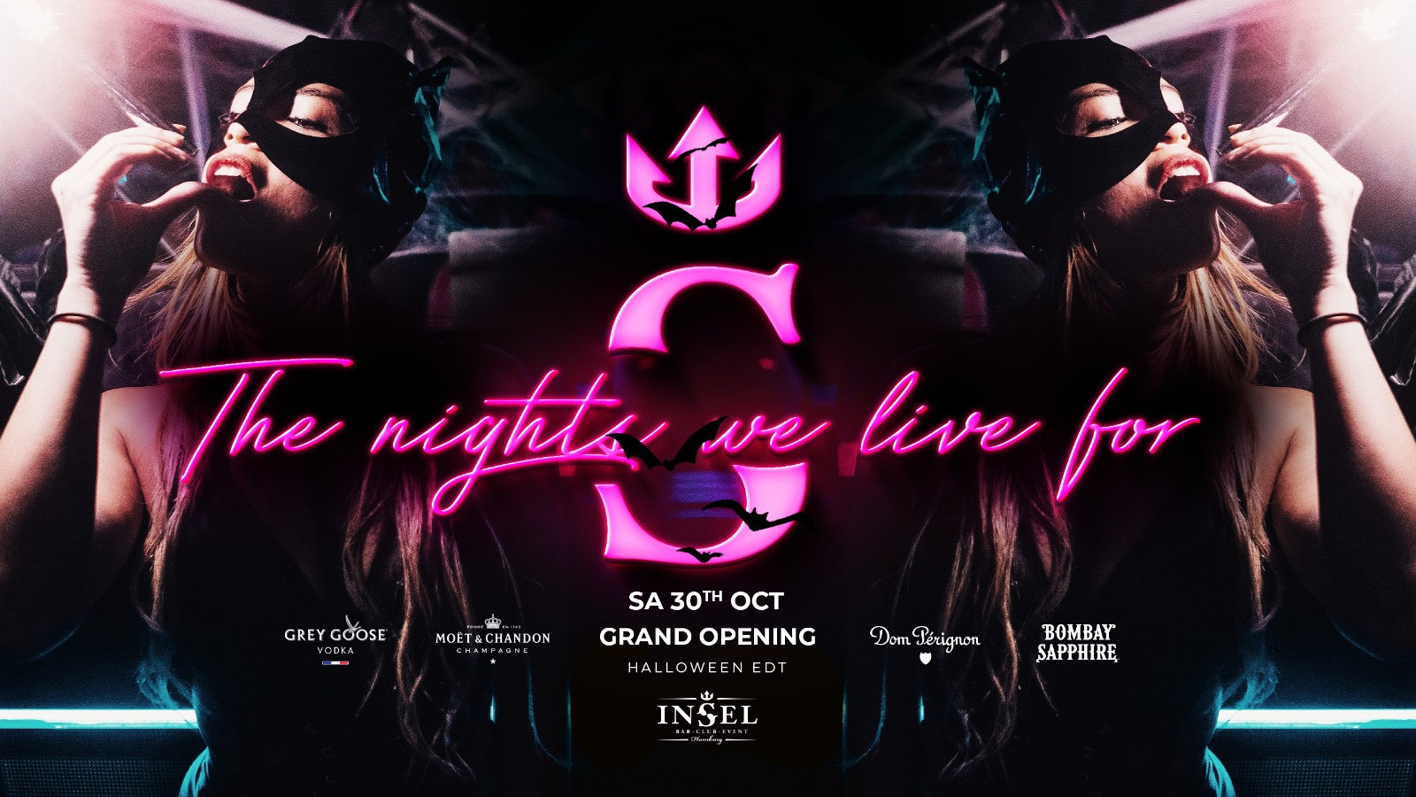 INSEL GRAND OPENING - THE NIGHTS WE LIVE FOR - HALLOWEEN EDITION 