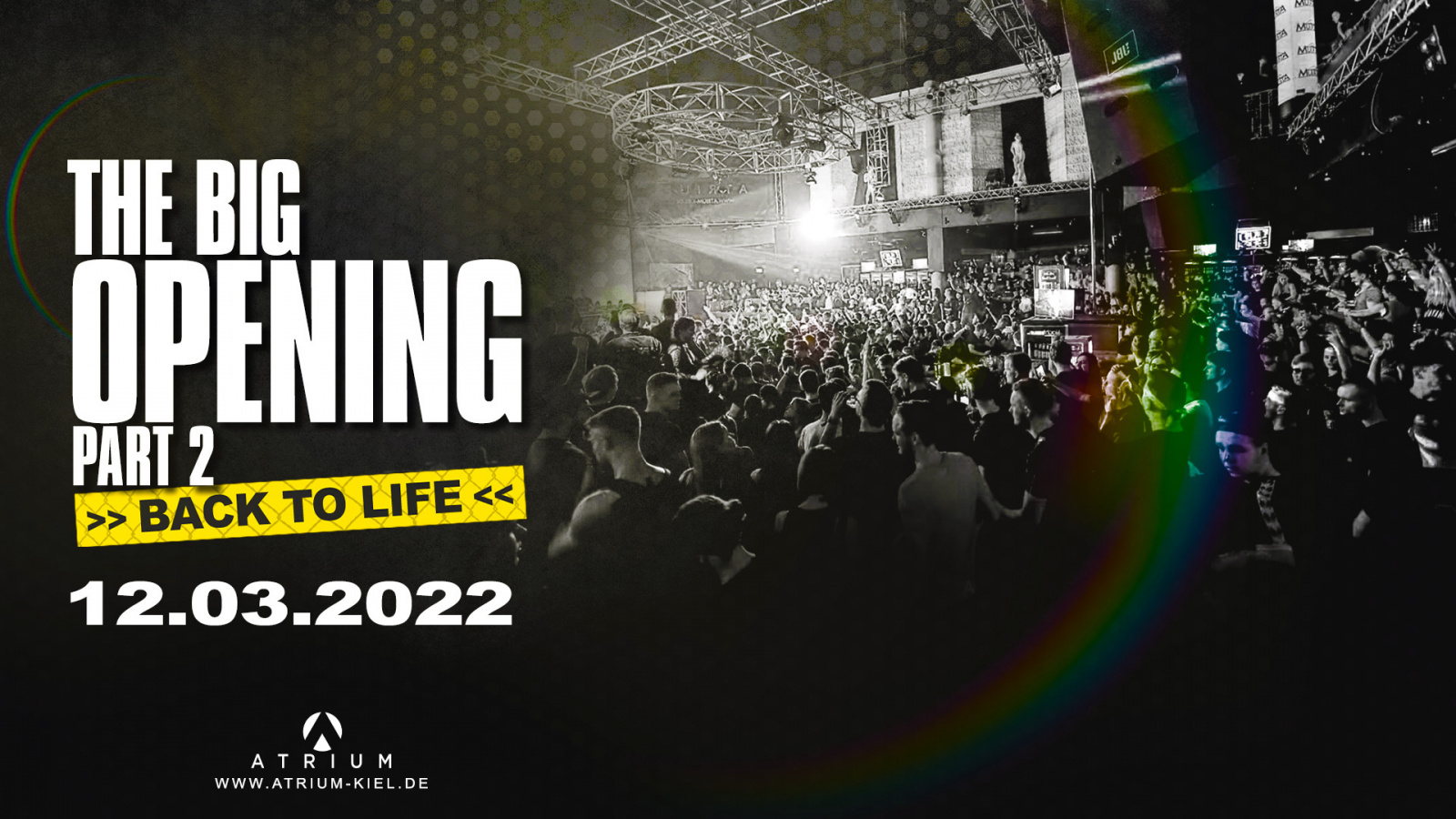The Big Opening 2 Back to life Samstag, 12.03.2022