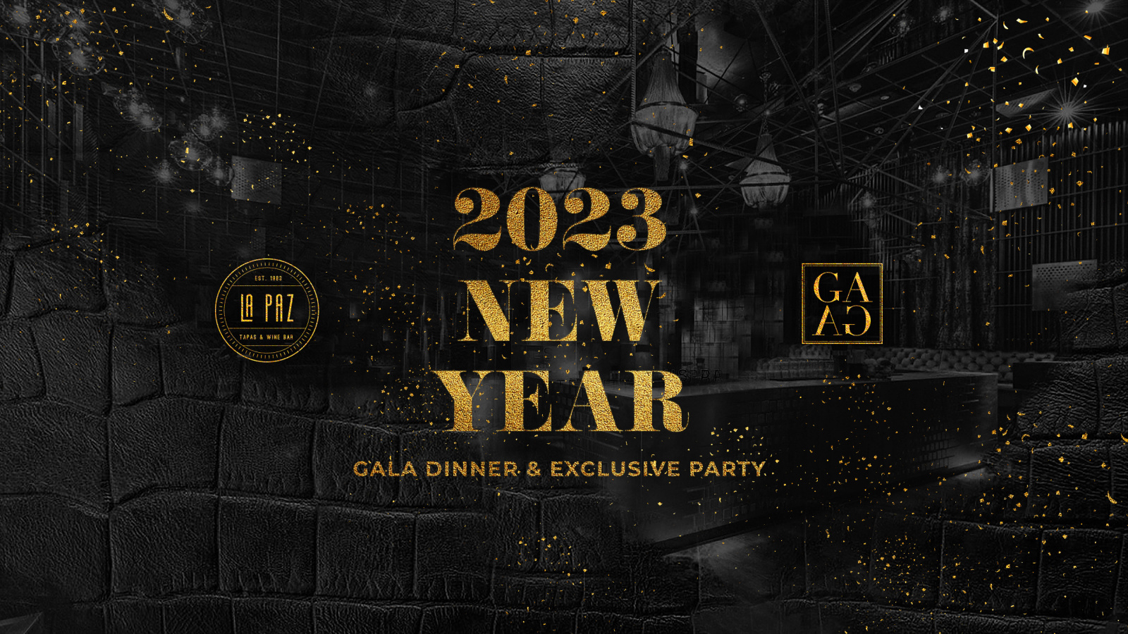 New Year's Eve 2023 by GAGA & LA PAZ