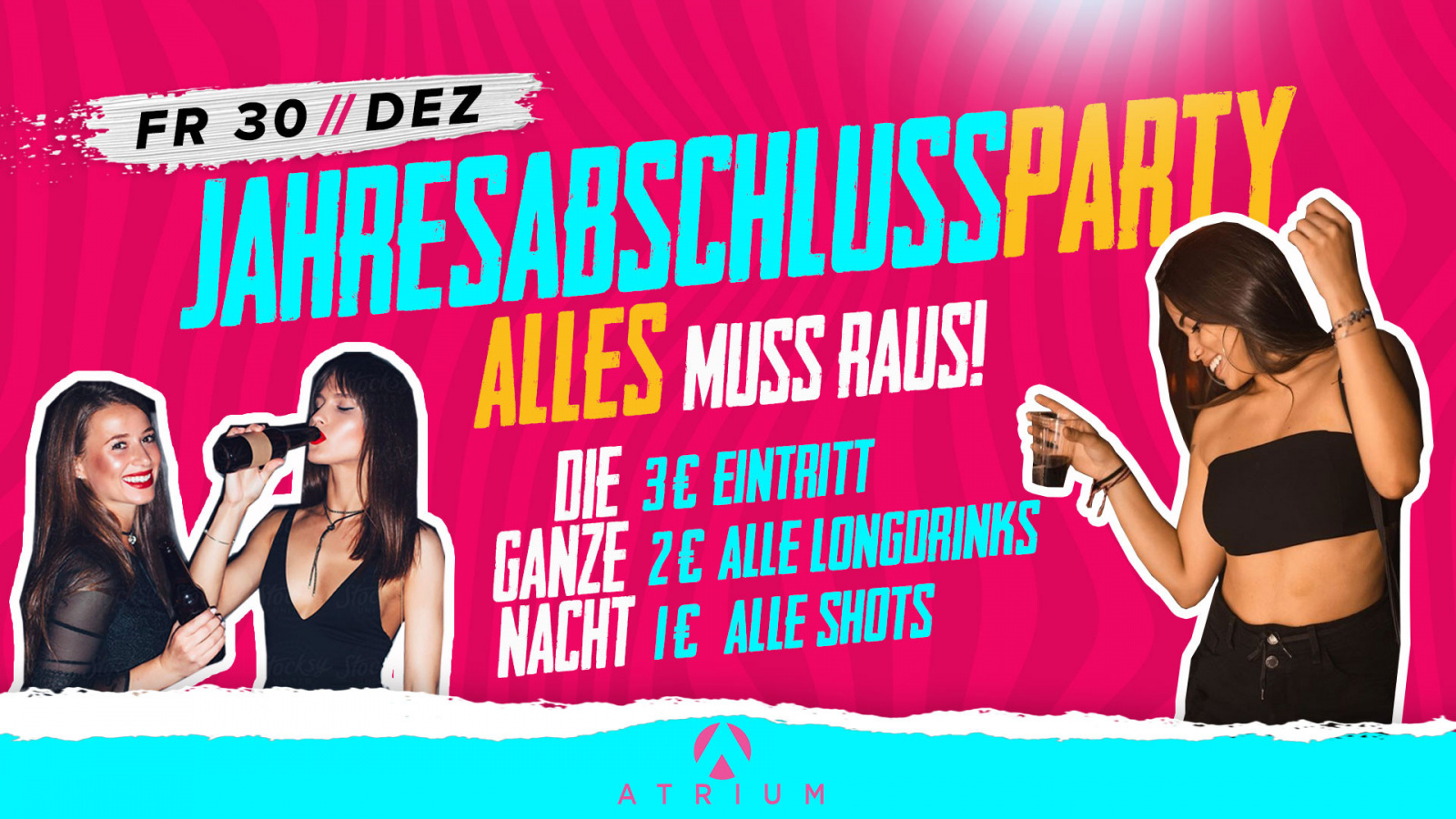 Jahresabschluss Party ALLES MUSS RAUS! Freitag, 30.12.2022