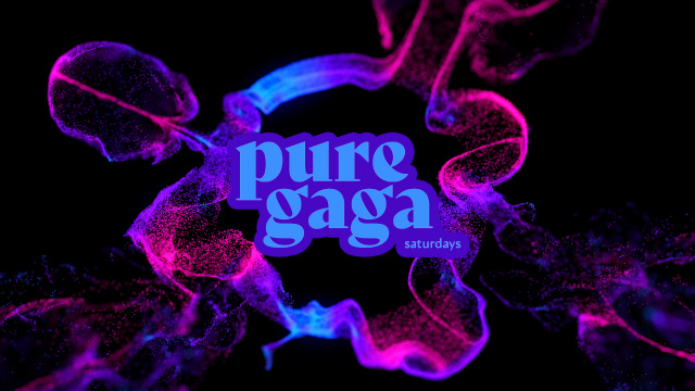 PURE GAGA \\\ 30_09