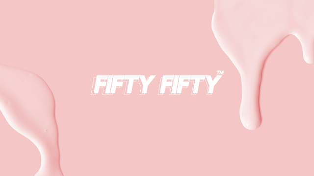 FIFTY FIFTY