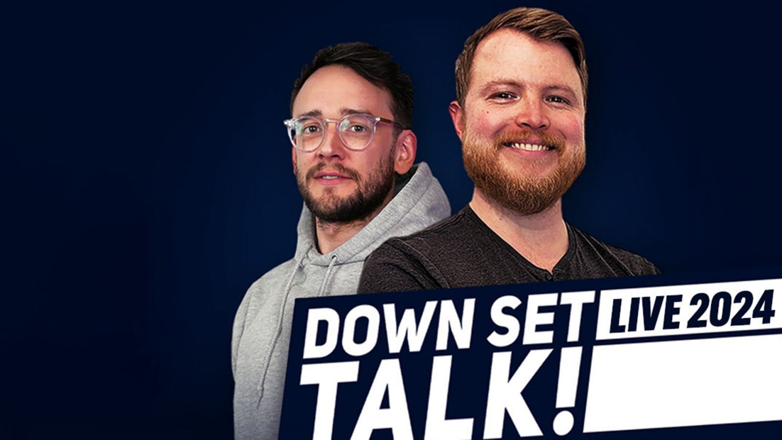 DOWN SET TALK