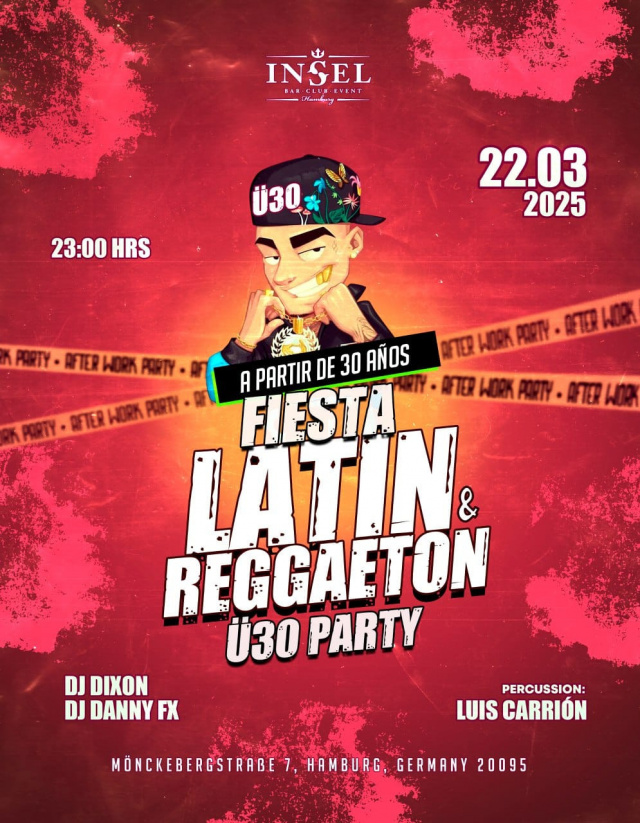 FIESTA LATIN REGGAETON Ü30 PARTY