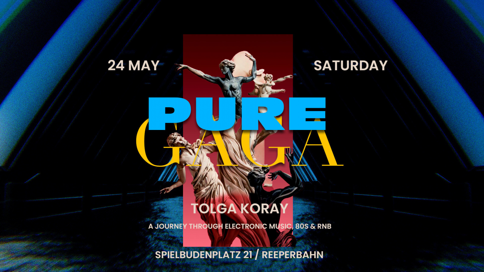 PURE GAGA | SA 24 | MAI