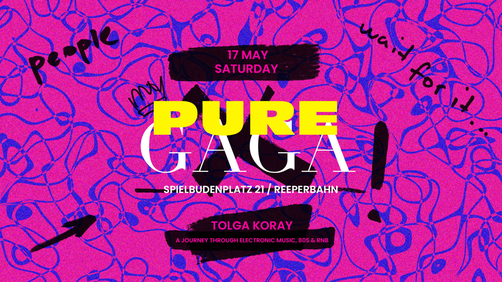PURE GAGA | SA 17 | MAI