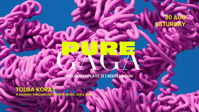PURE GAGA | SA 30 | AUGUST