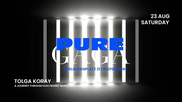 PURE GAGA | SA 23 | AUGUST