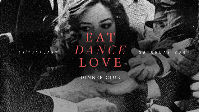 Eat Dance Love \\\ 17_01 \\\ Neujahrsdinner