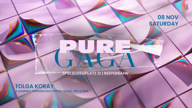  PURE GAGA | SA 08 | NOVEMBER