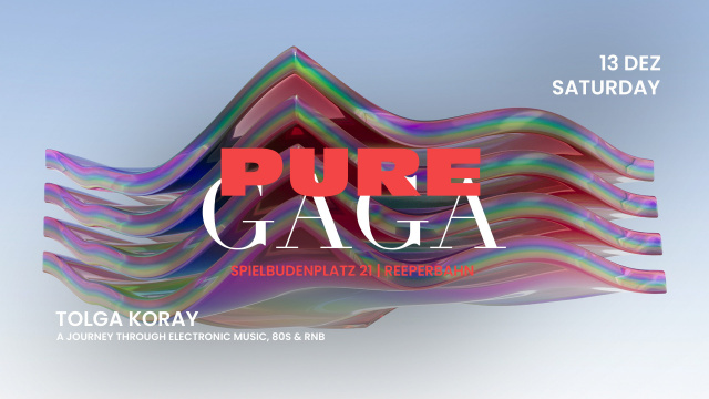  PURE GAGA | SA 13 | DEZEMBER