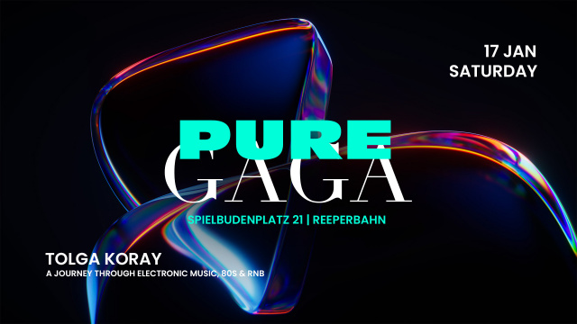  PURE GAGA | SA 17 | JANUAR