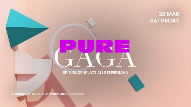 PURE GAGA | SA 28 | MÄRZ