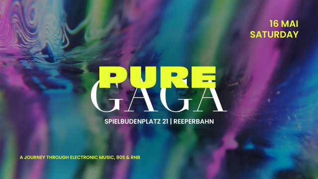 PURE GAGA | SA 16 | MAI