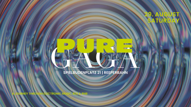 PURE GAGA | SA 29 | AUGUST