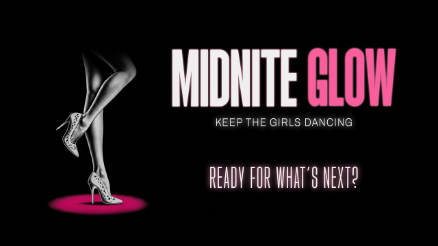MIDNITE GLOW – H1 RE-OPENING