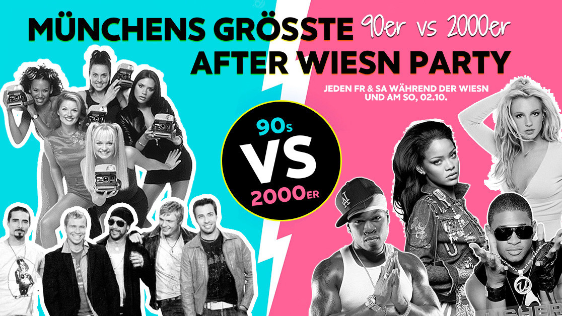Münchens größte 90er vs. 2000er After-Wiesn-Party